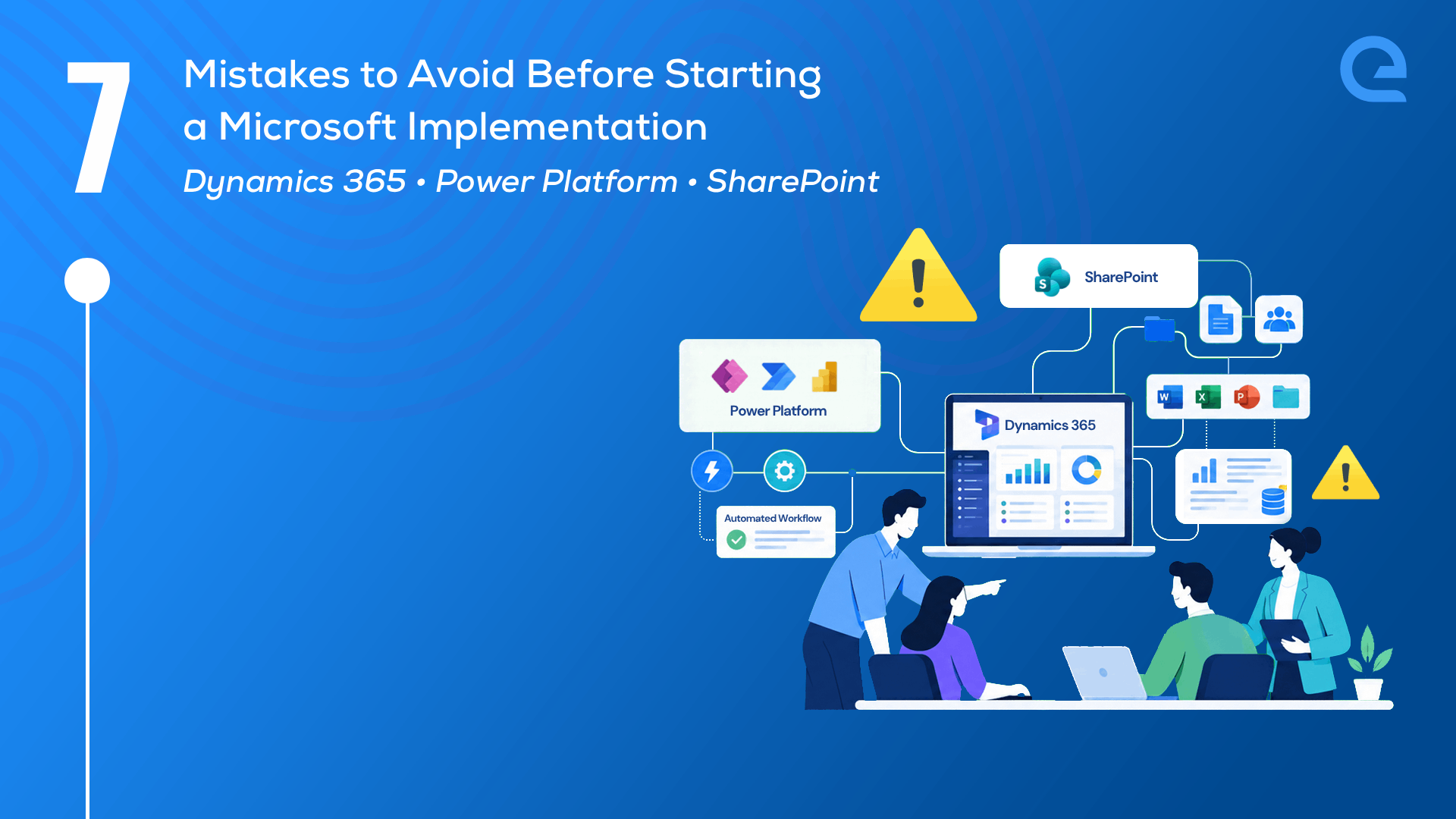 Mistakes to avoid before starting a Microsoft implementation